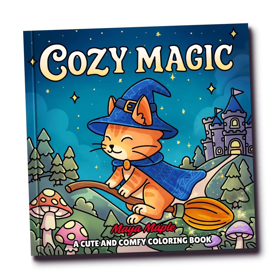 Cozy Magic, A Cute and Comfy Coloring Book